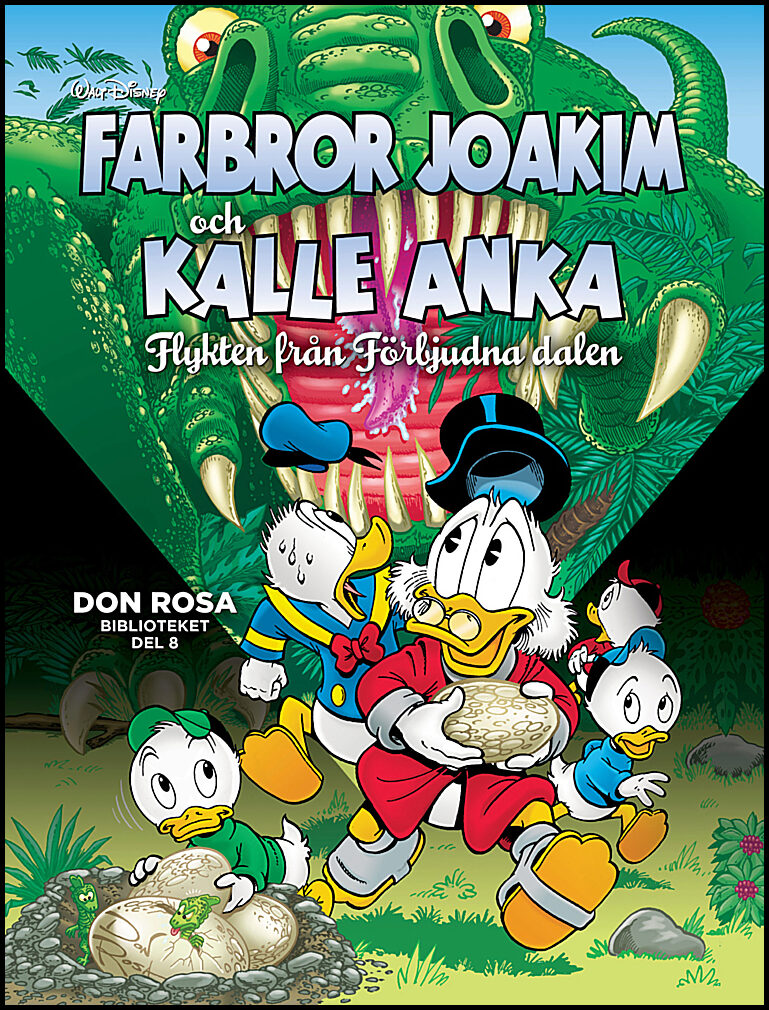 Rosa, Don | Farbror Joakim och Kalle Anka. Flykten från Förbjudna dalen