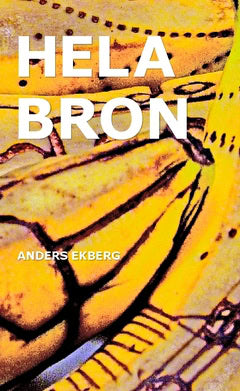 Ekberg, Anders | Hela bron