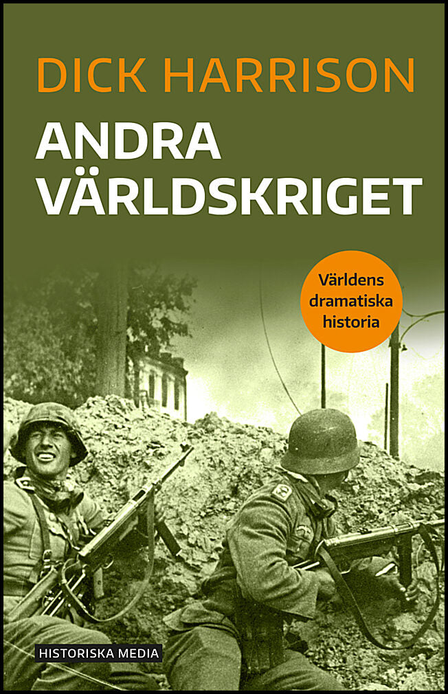 Harrison, Dick | Andra världskriget