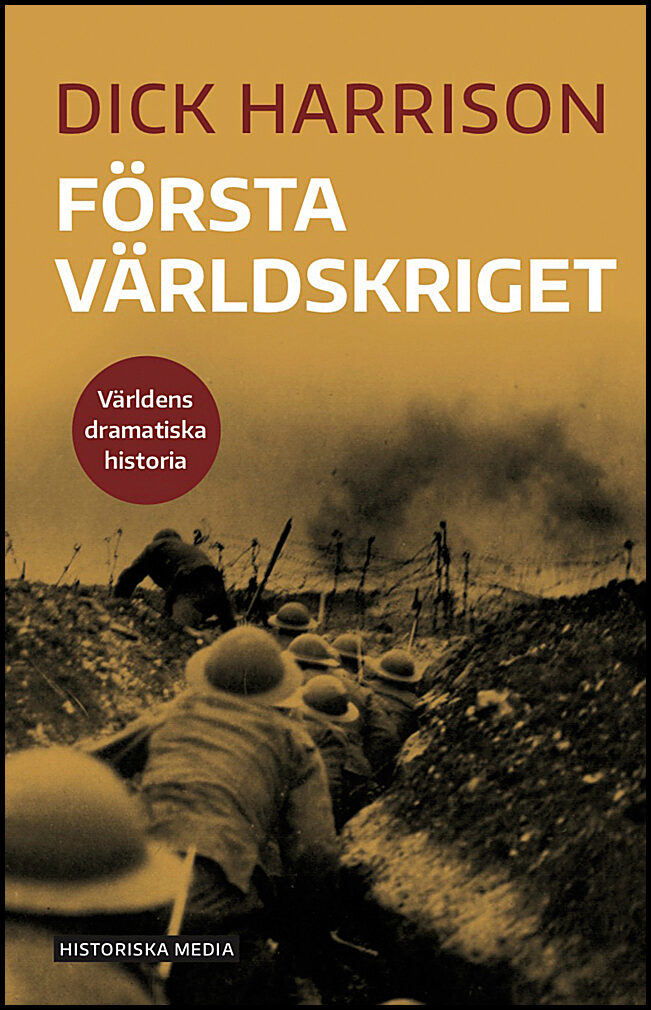 Harrison, Dick | Första världskriget