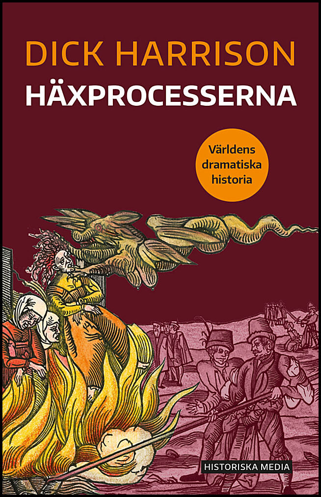 Harrison, Dick | Häxprocesserna