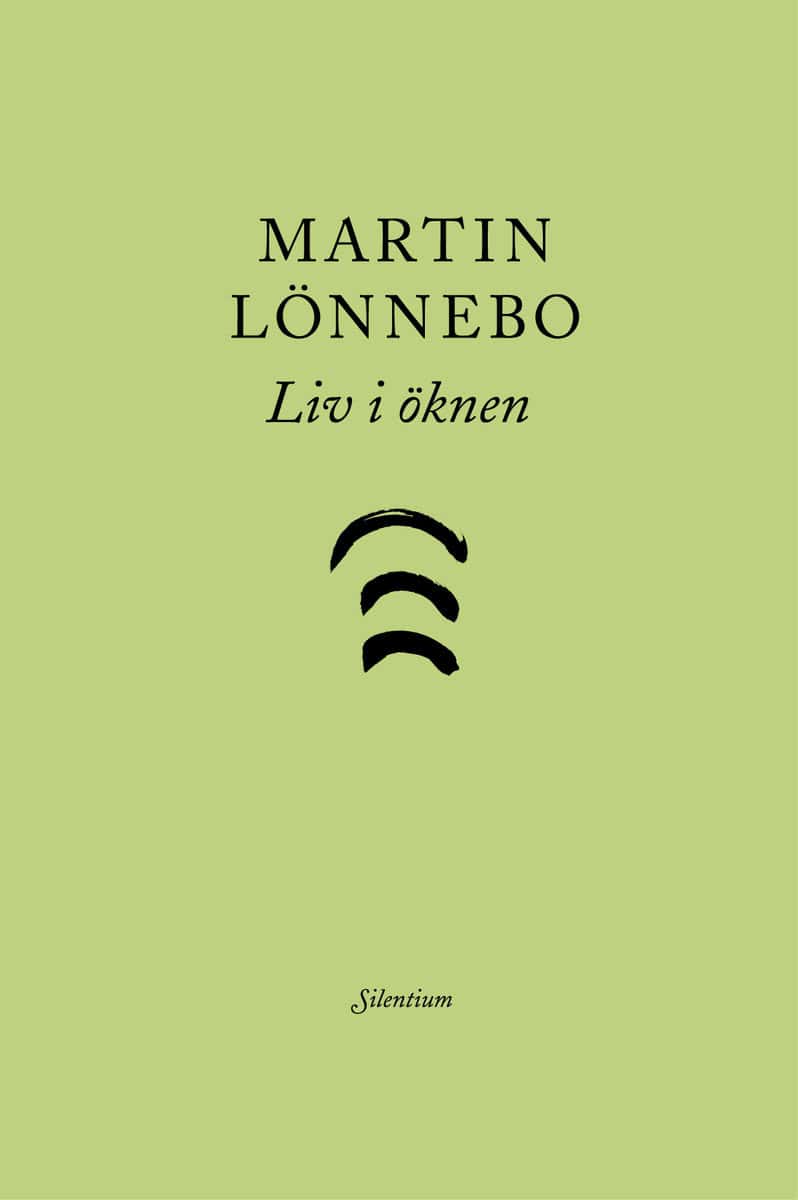 Lönnebo, Martin | Liv i öknen