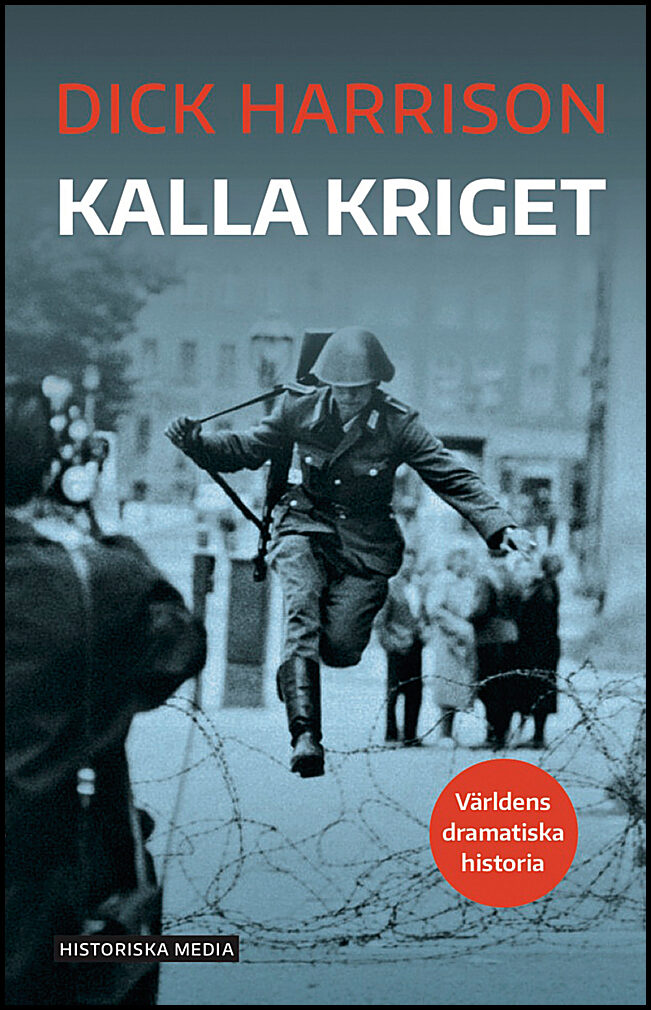 Harrison, Dick | Kalla kriget