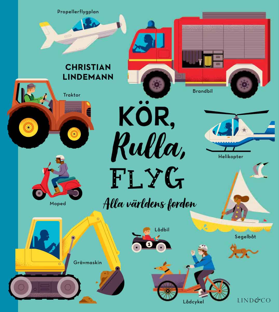 Nahrgang, Frauke | Kör, rulla, flyg : Alla världens fordon
