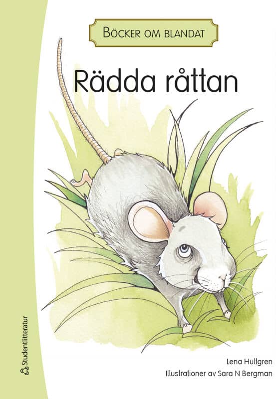 Hultgren, Lena | Böcker om blandat : Rädda råttan