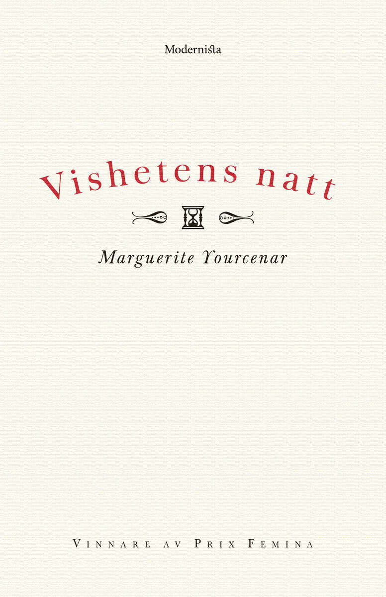 Yourcenar, Marguerite | Vishetens natt