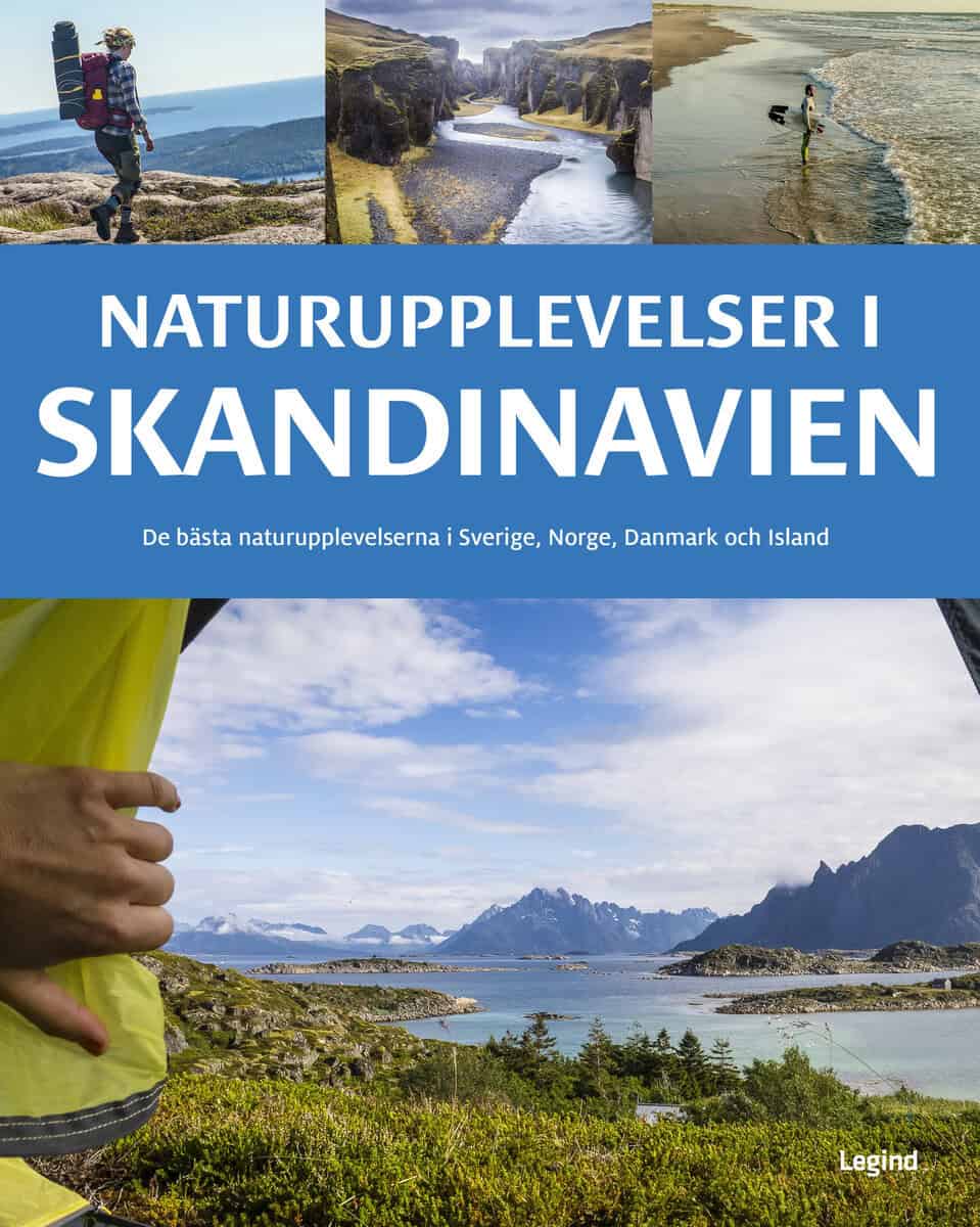Love, Ben | Naturupplevelser i Skandinavien
