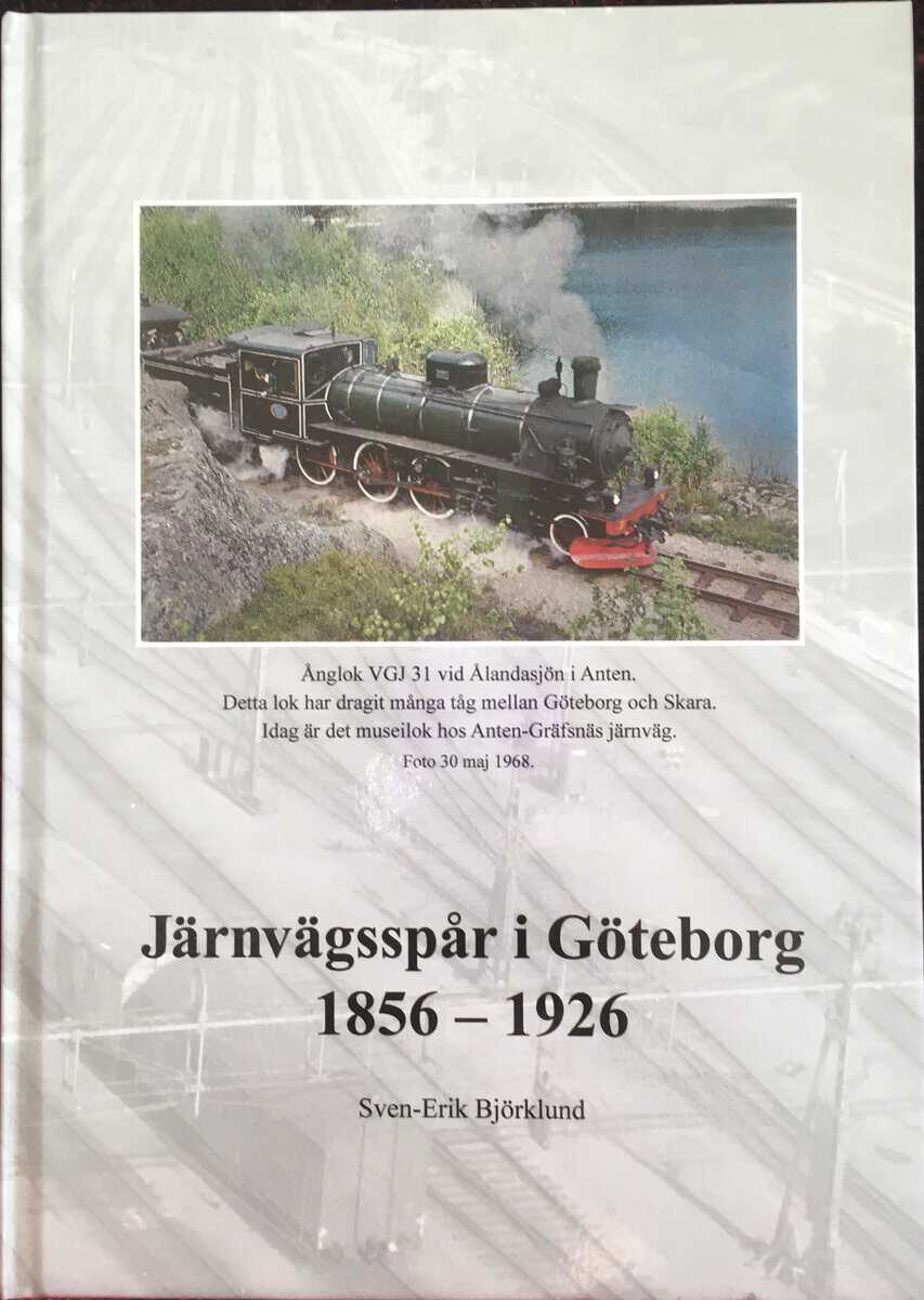 Järnvägsspår i Göteborg 1856 : 2026