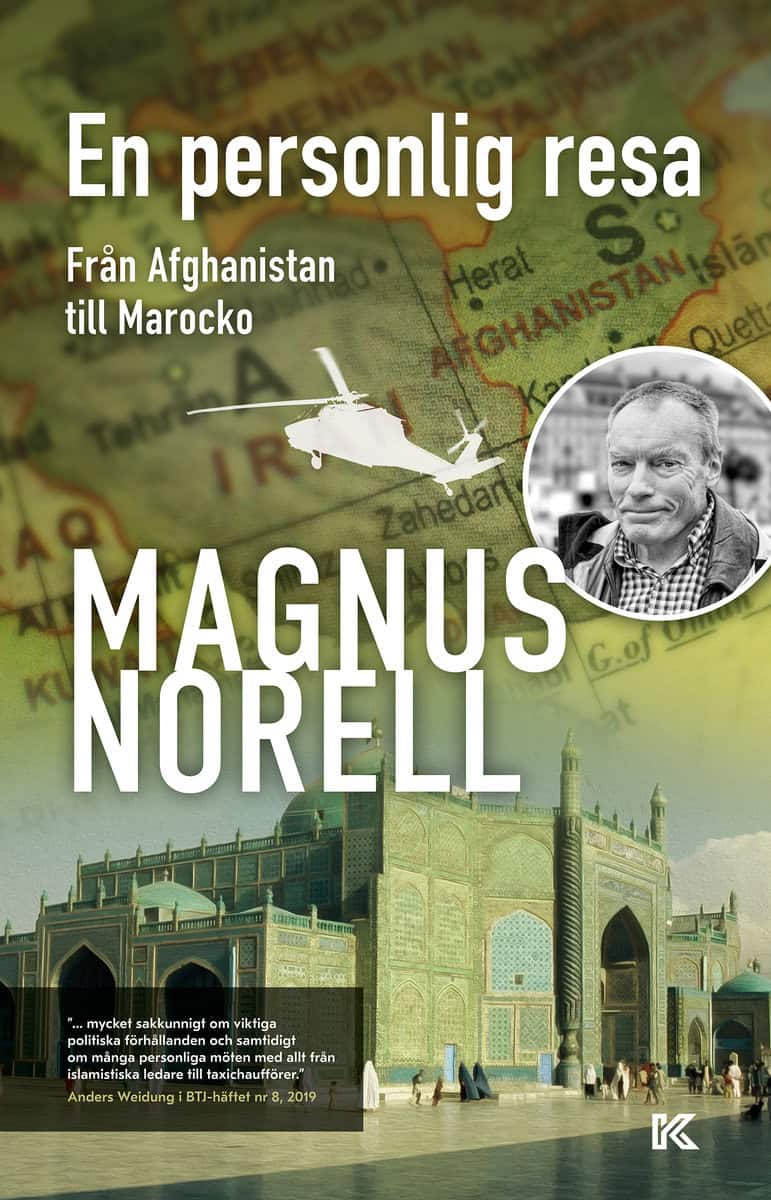 Norell, Magnus | En personlig resa : Från Afghanistan till Marocko