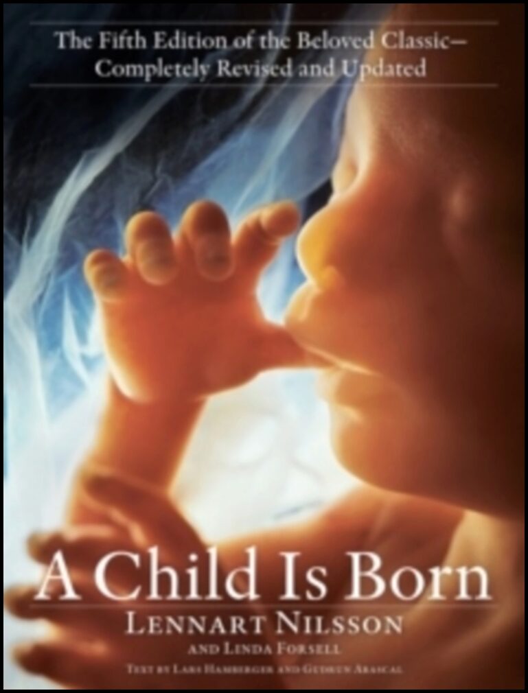Nilsson, Lennart | A Child Is Born