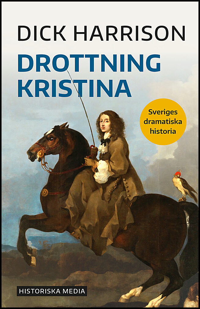 Harrison, Dick | Drottning Kristina