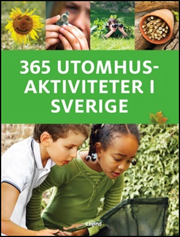 Ambrose, Jamie | 365 utomhusaktiviteter i Sverige