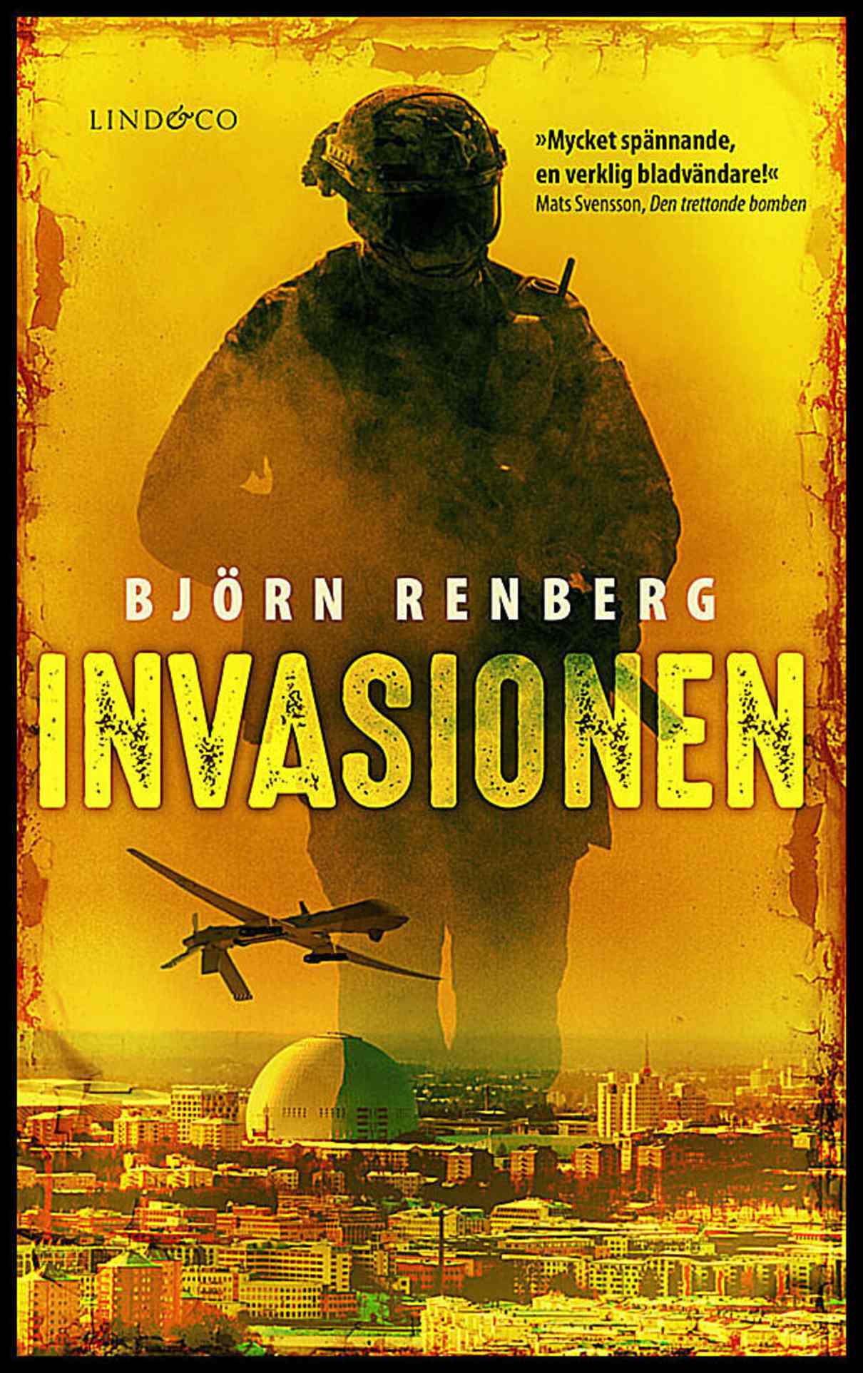 Renberg, Björn | Invasionen