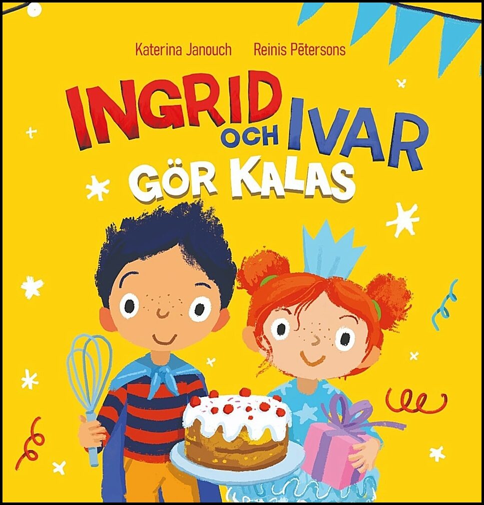 Janouch, Katerina | Ingrid och Ivar gör kalas