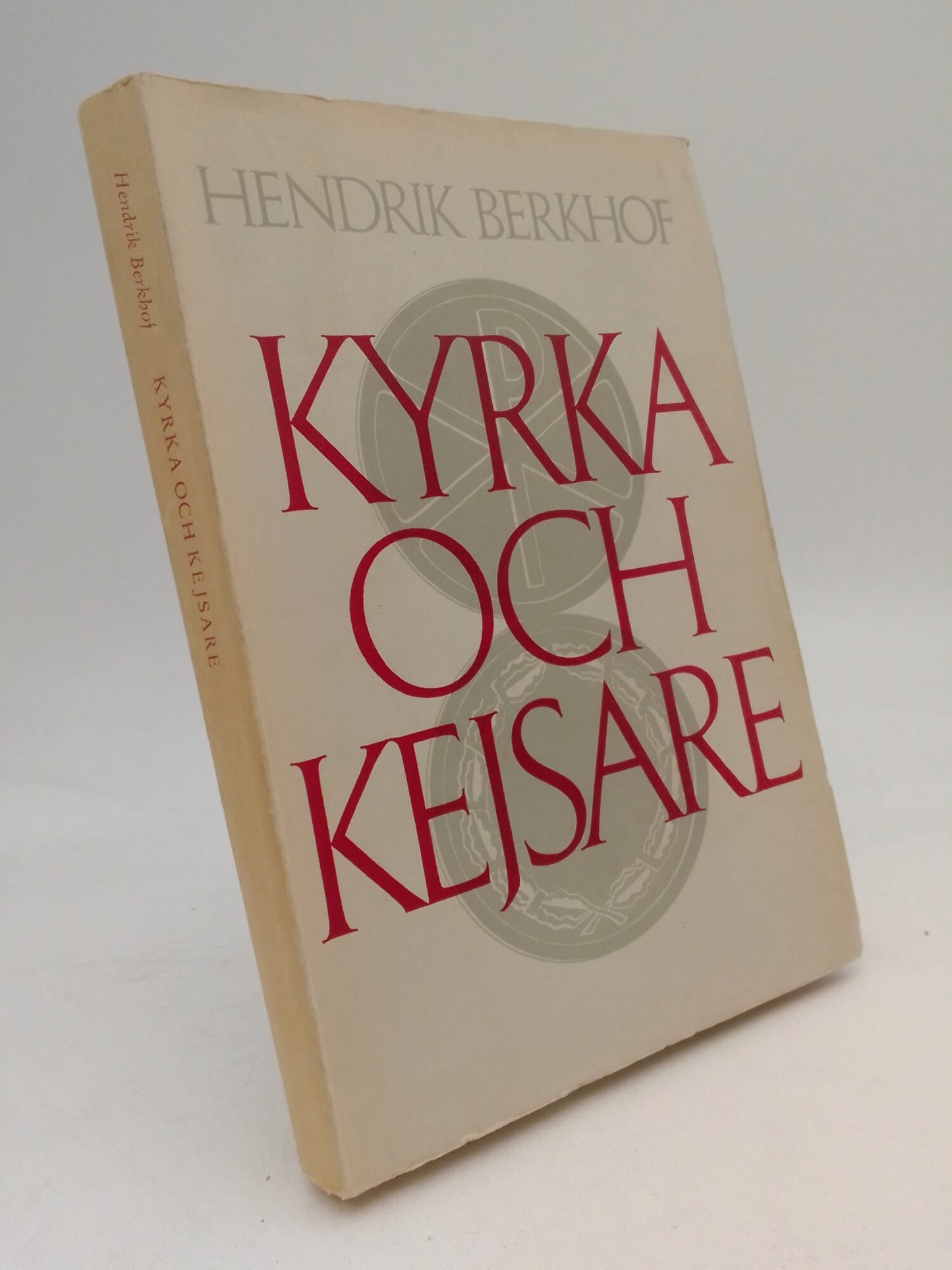 Berkhof, Hendrik | Kyrka och kejsare