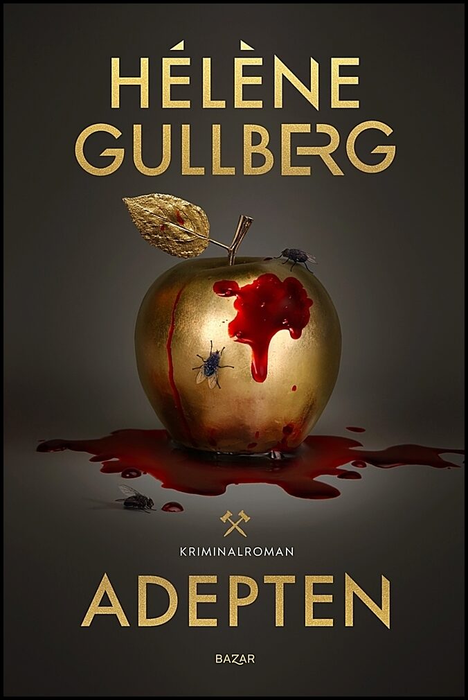 Gullberg, Hélène | Adepten