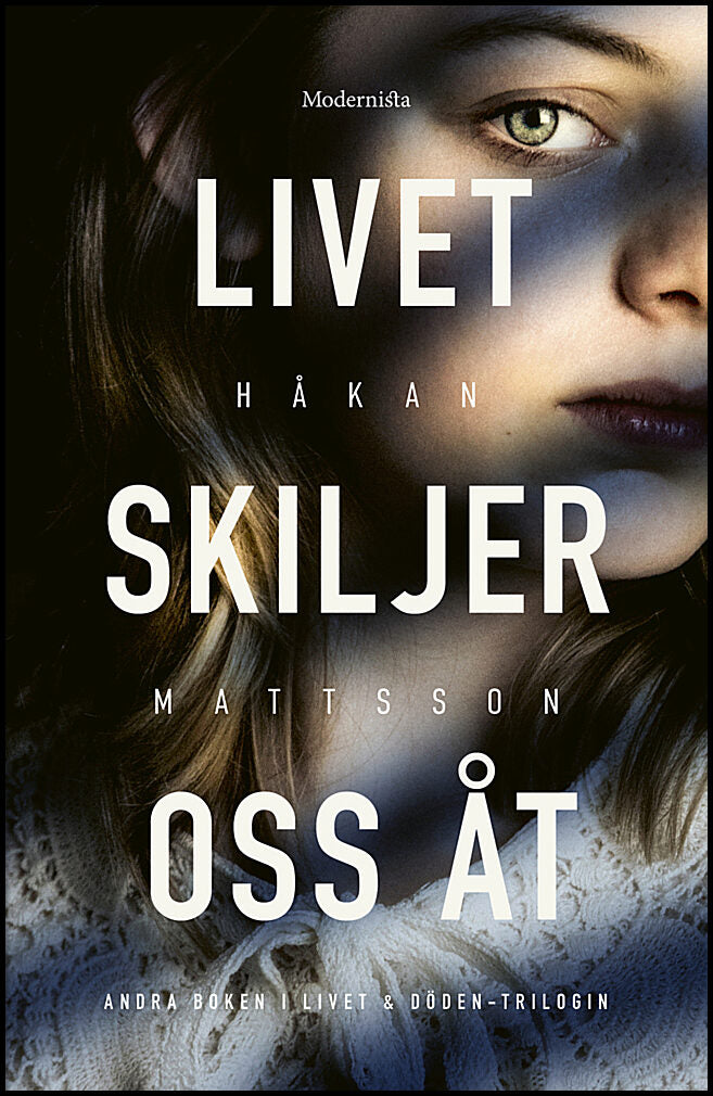 Mattsson, Håkan | Livet skiljer oss åt