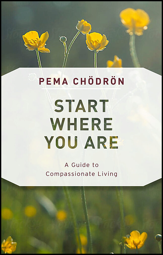 Chodron, Pema | Start Where You Are