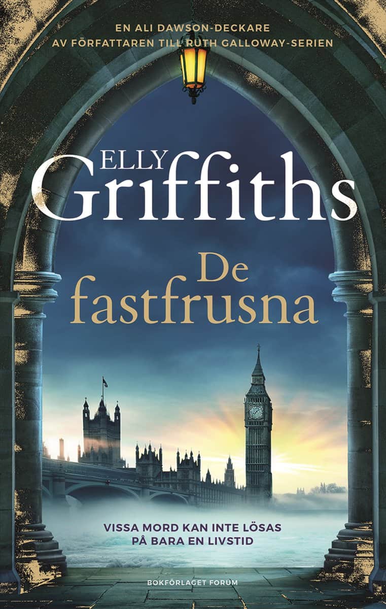 Griffiths, Elly | De fastfrusna