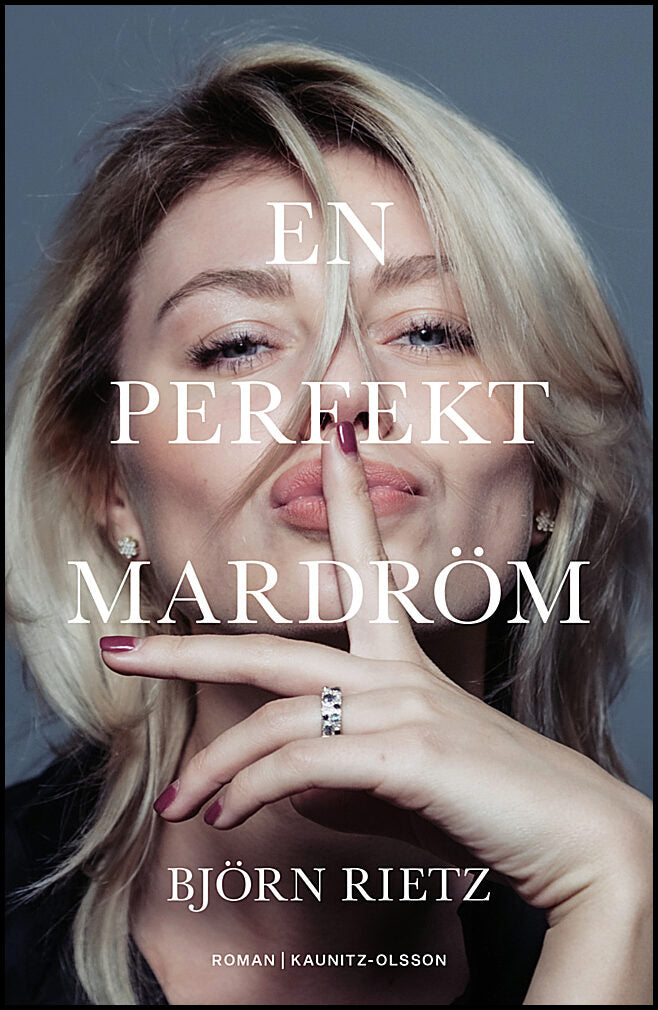 Rietz, Björn | En perfekt mardröm