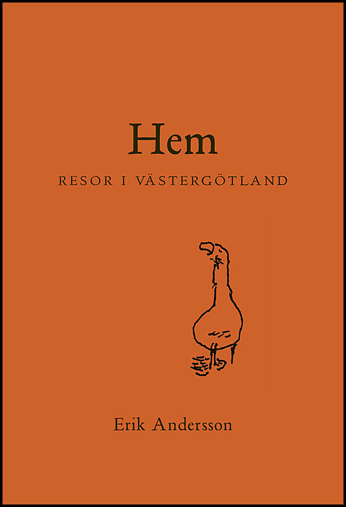Andersson, Erik | Hem : Resor i Västergötland