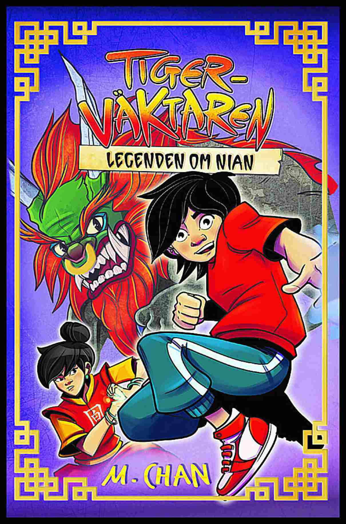 Chan, Maisie | Legenden om Nian : Legenden om Nian