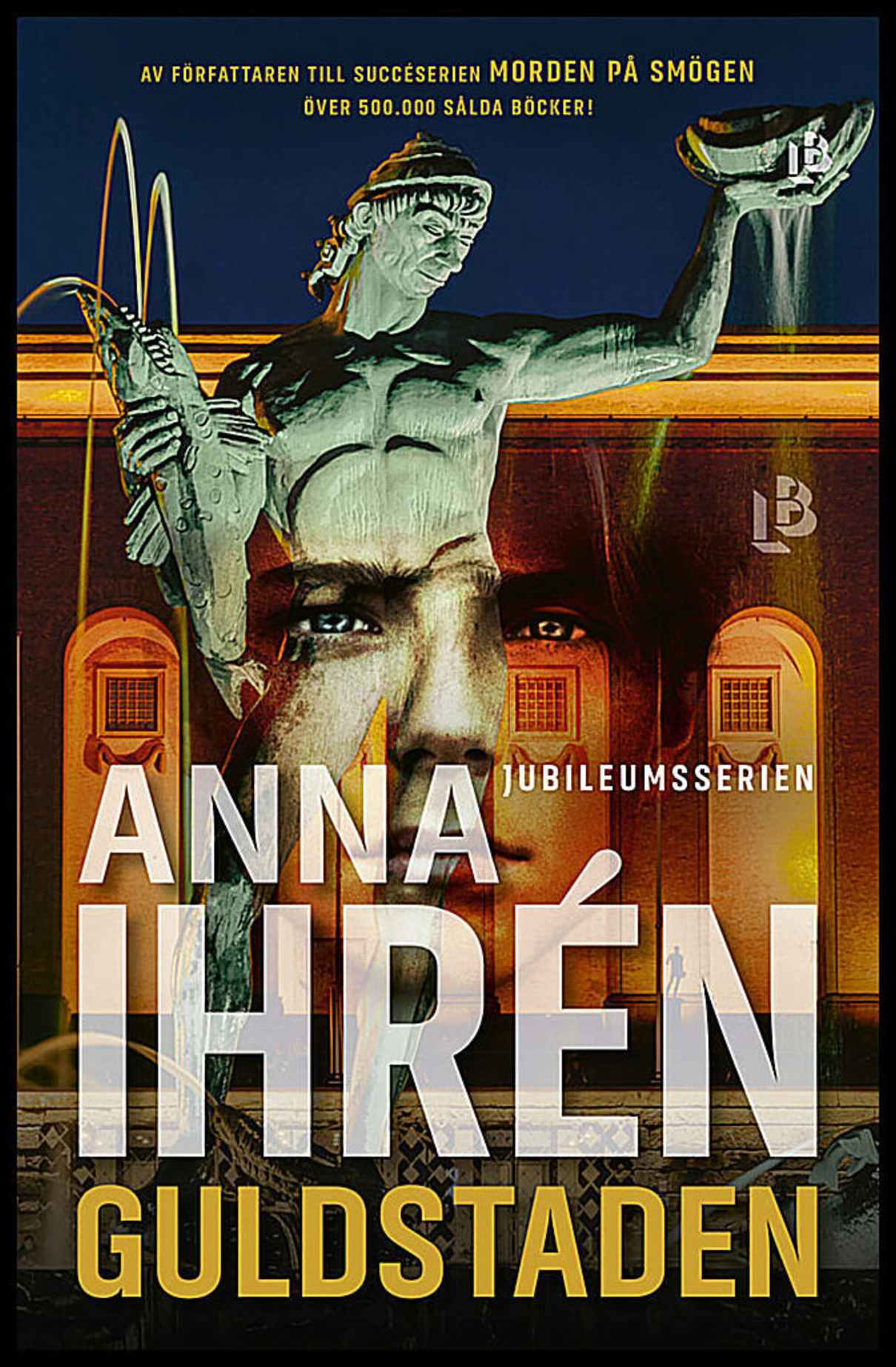 Ihrén, Anna | Guldstaden