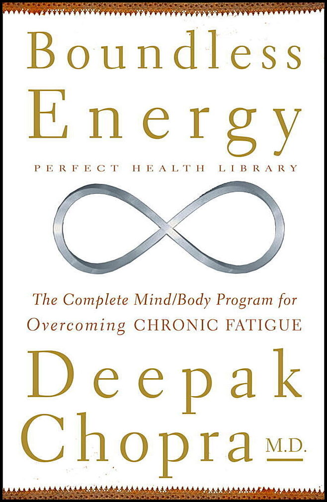 Chopra, Deepak Md | Boundless Energy