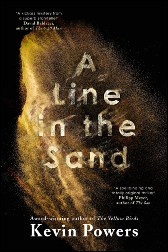 Powers, Kevin | A Line in the Sand