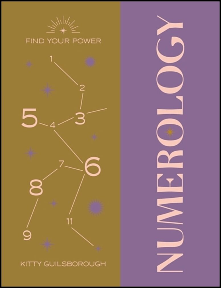 Guilsborough, Kitty | Find Your Power : Numerology