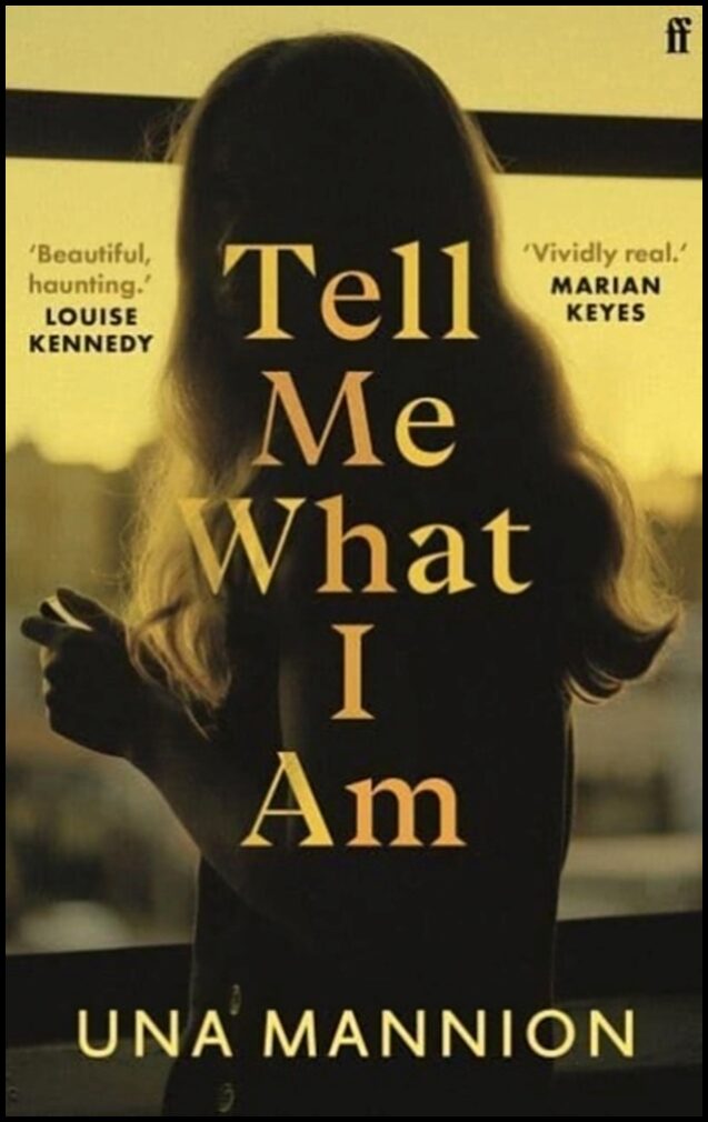 Mannion, Una | Tell Me What I Am