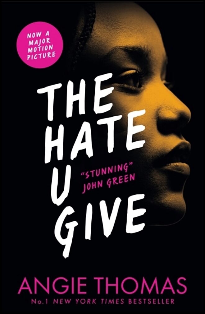 Thomas, Angie | The hate u give