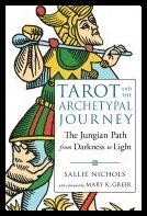 Nichols, Sallie | TAROT AND THE ARCHETYPAL JOURNEY