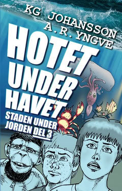 KG Johansson | Hotet under havet