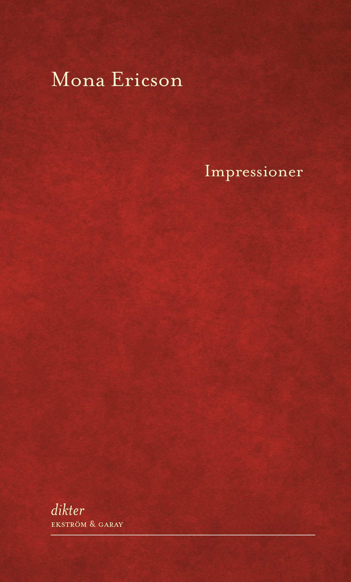 Ericson, Mona | Impressioner