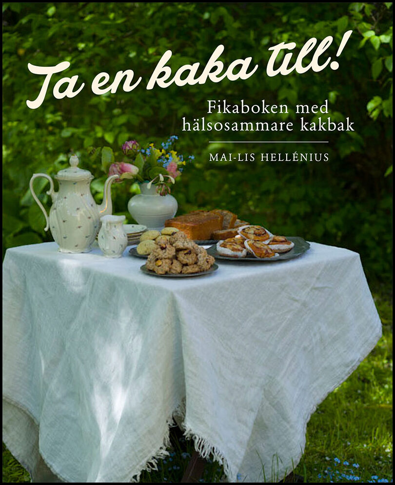 Hellénius, Mai-Lis | Ta en kaka till!