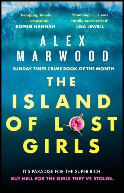Marwood, Alex | The Island of Lost Girls