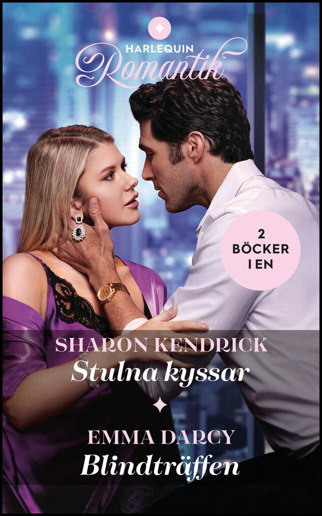 Darcy, Emma | Kendrick, Sharon | Stulna kyssar | Blindträffen