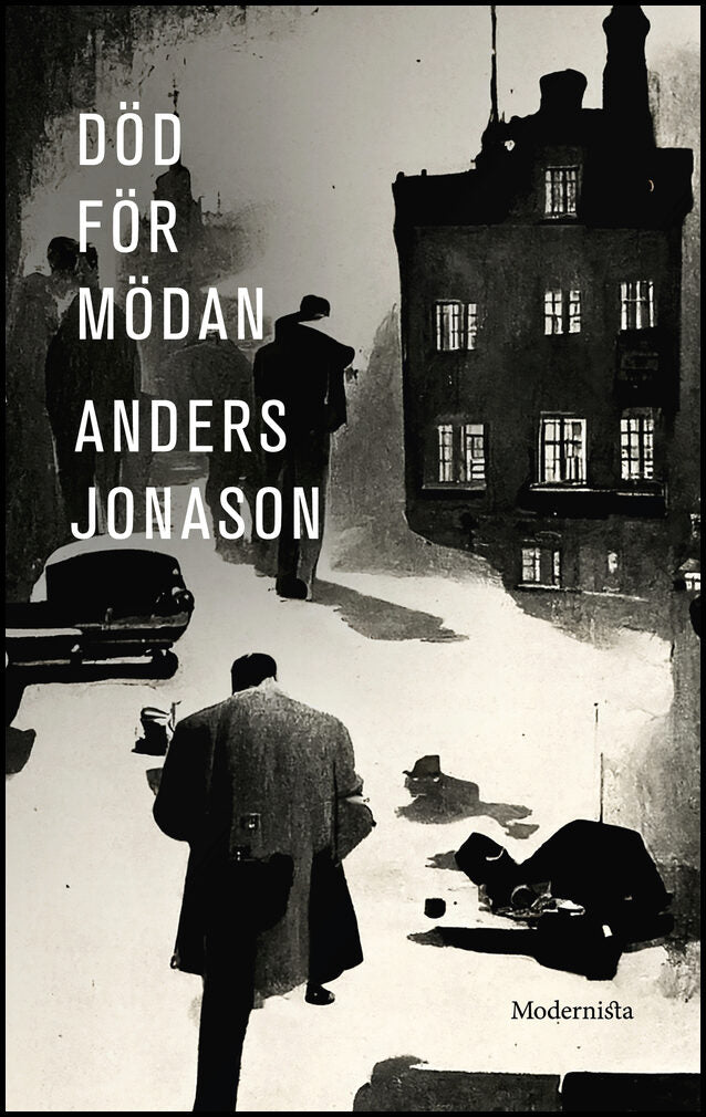 Jonason, Anders | Död för mödan