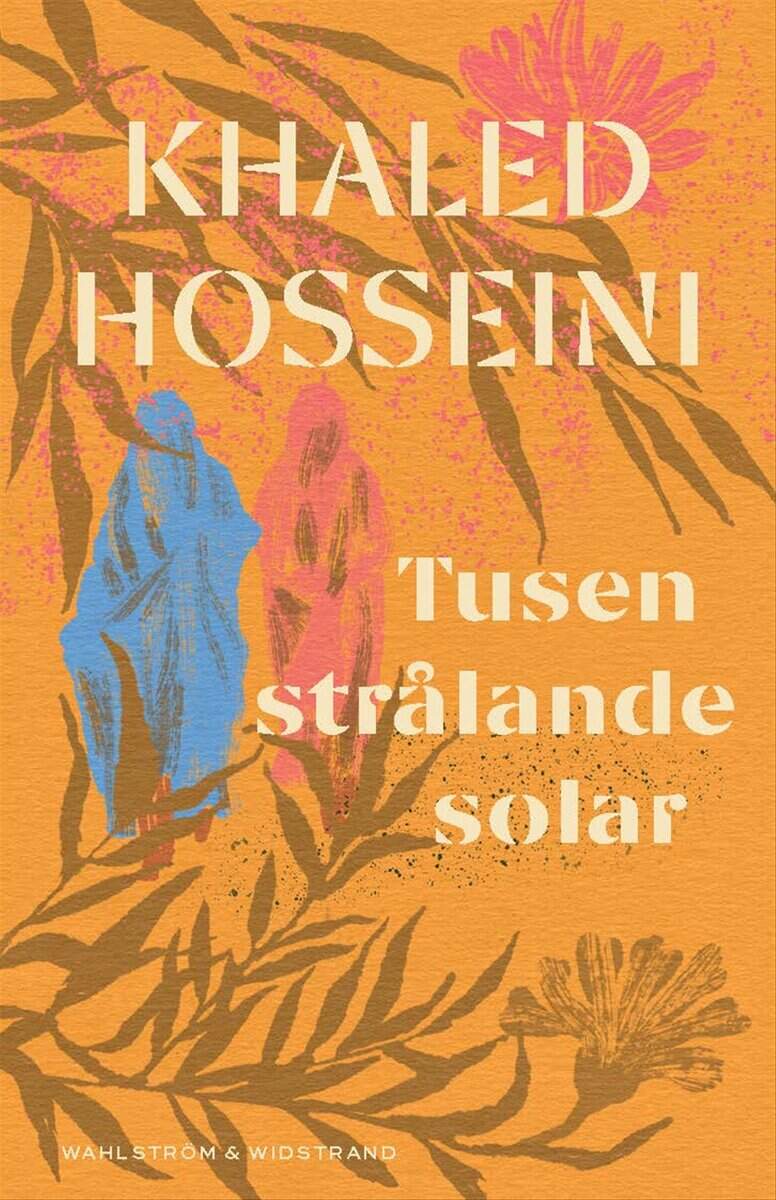 Hosseini, Khaled | Tusen strålande solar