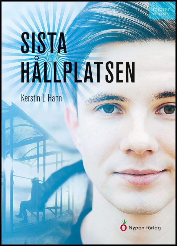 Hahn, Kerstin L. | Sista hållplatsen