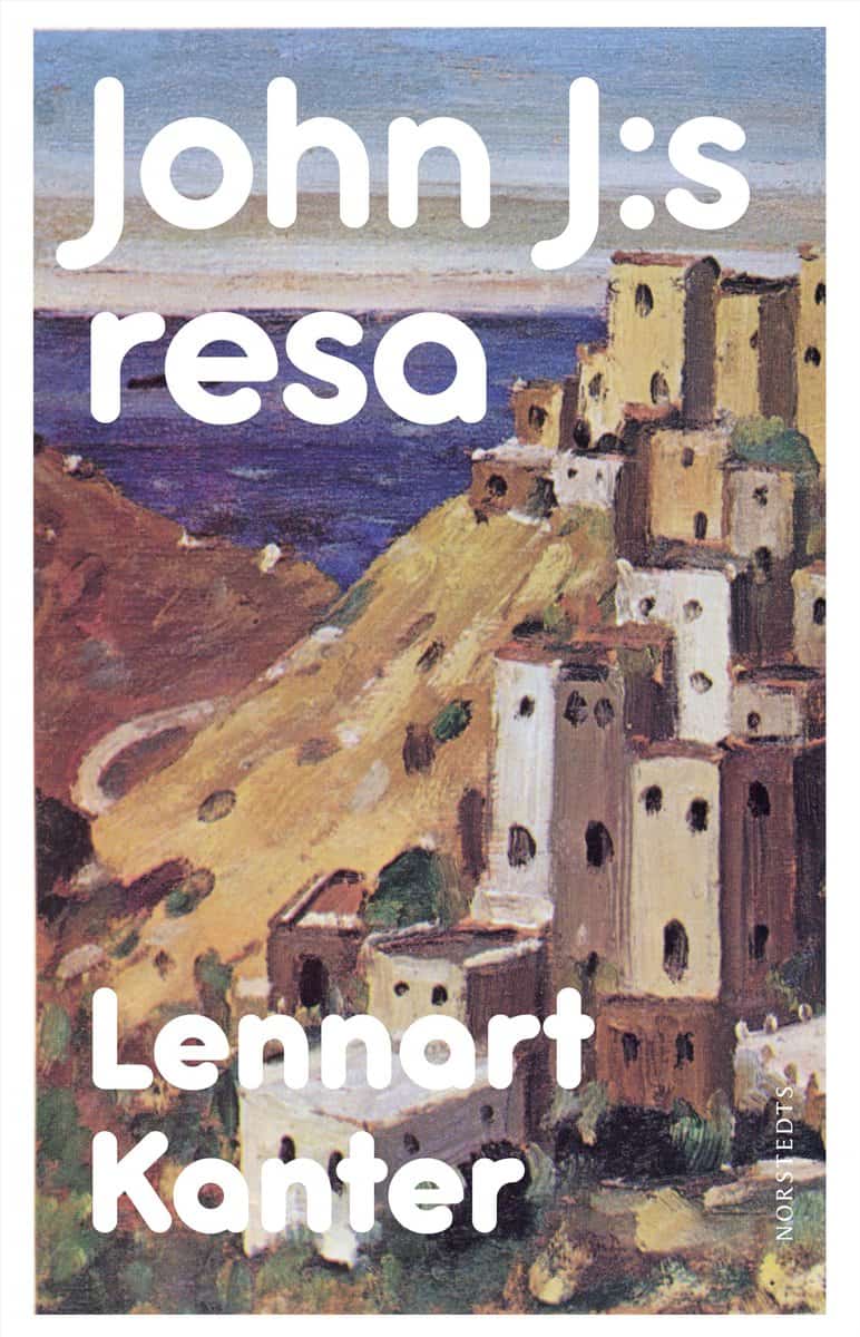 Kanter, Lennart | John J:s resa