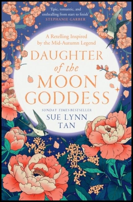 Tan, Sue Lynn | Daughter of the Moon Goddess