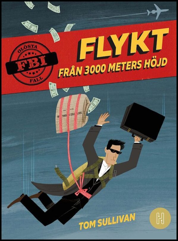 Sullivan, Tom | Flykt från 3000 meters höjd