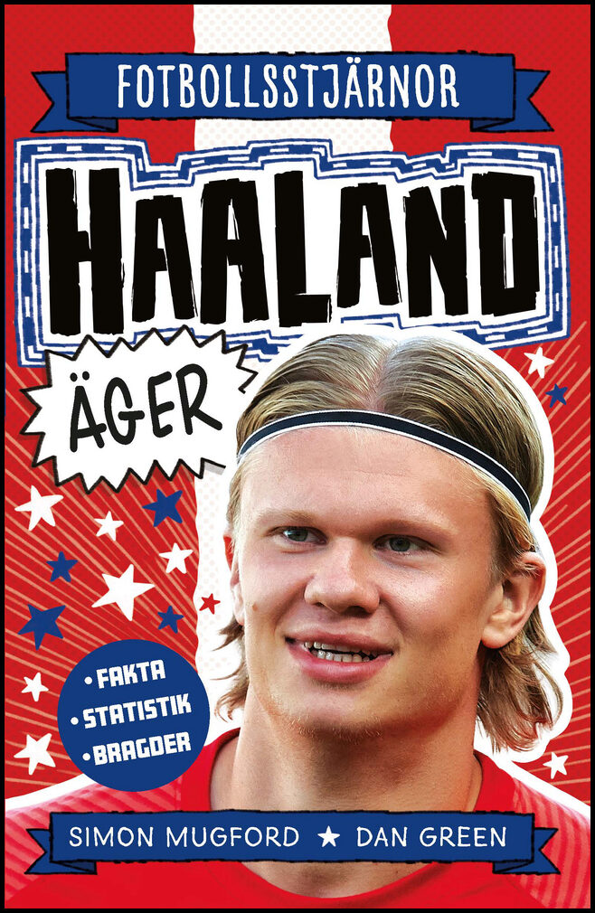 Mugford, Simon| Green, Dan | Haaland äger