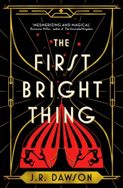 Dawson, J. R. | The First Bright Thing