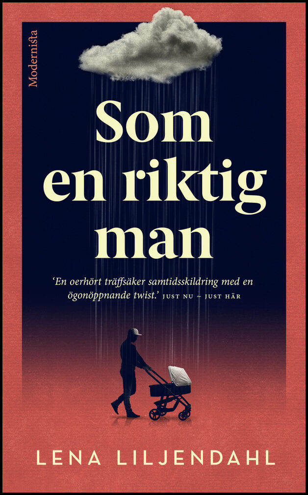 Liljendahl, Lena | Som en riktig man