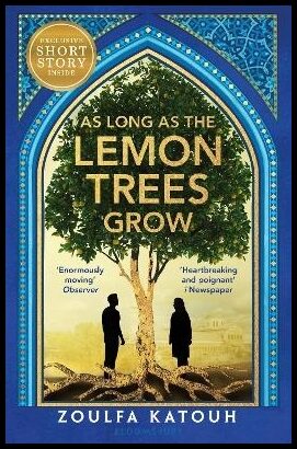Katouh, Zoulfa | As Long As the Lemon Trees Grow