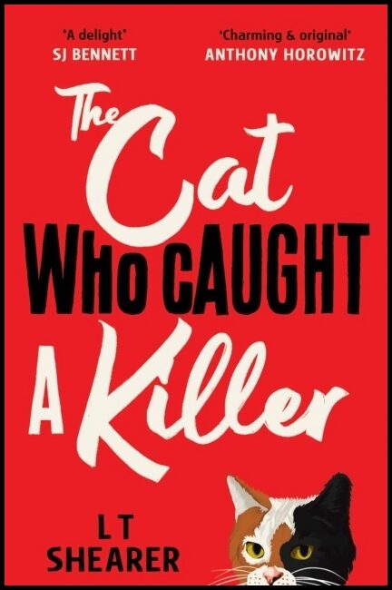 Shearer, L T | The Cat Who Caught a Killer
