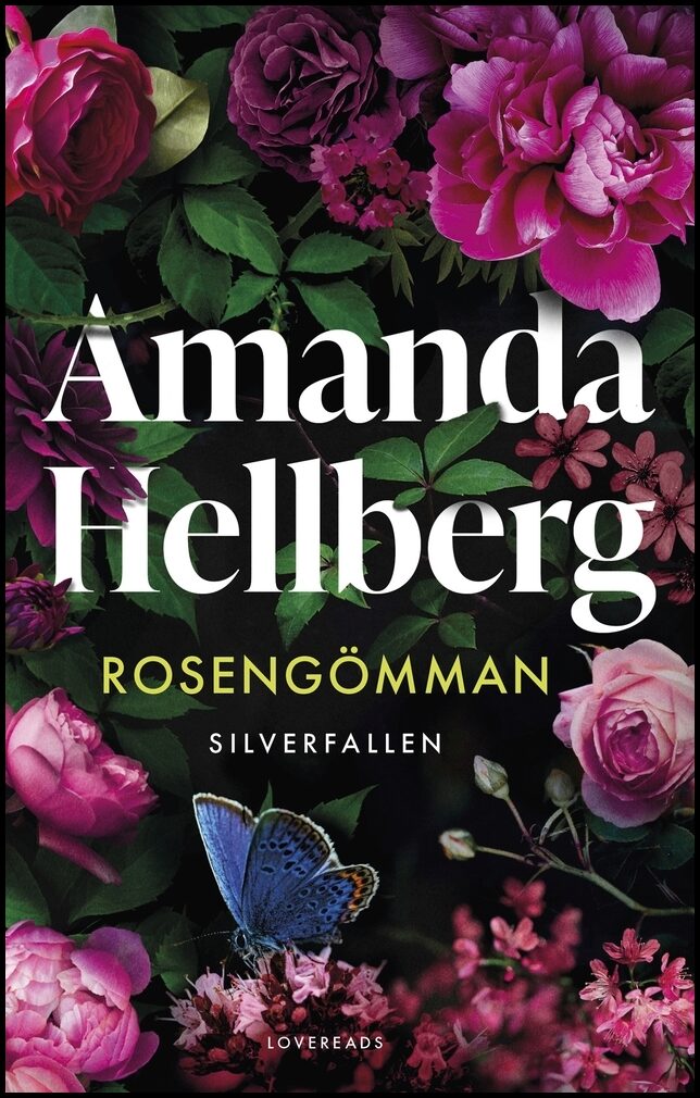 Hellberg, Amanda | Rosengömman